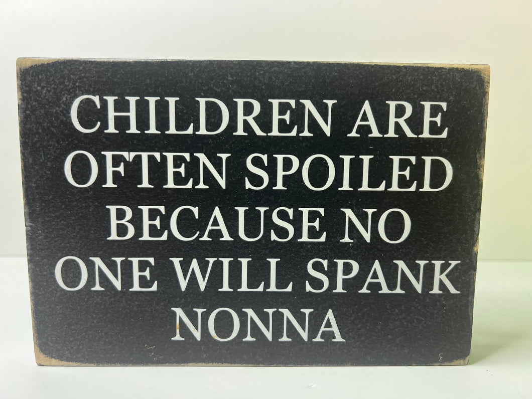 Snarky Sign - Nonna
