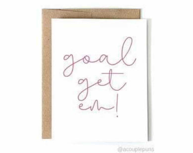 Goal Get Em!