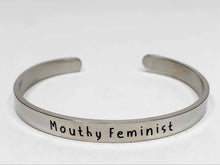 Load image into Gallery viewer, Mouthy Feminist - Cuff Bracelet