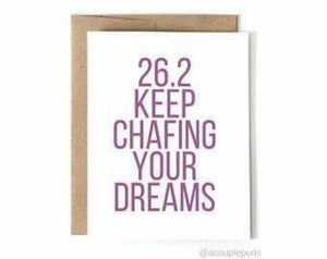 26.2 Keep Chafing Your Dreams