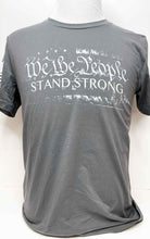 Load image into Gallery viewer, We The People Stand Strong - Grey w/White