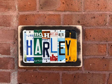 Load image into Gallery viewer, HARLEY by Unique Pl8z  Recycled License Plate Art - Unique Pl8z