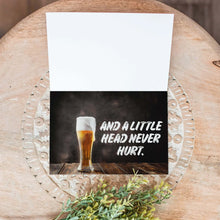 Load image into Gallery viewer, Relationship is Like Beer - Inappropriate Card