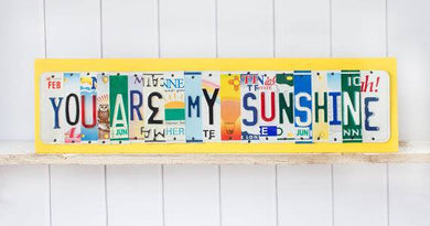 YOU ARE MY SUNSHINE by Unique Pl8z  Recycled License Plate Art - Unique Pl8z