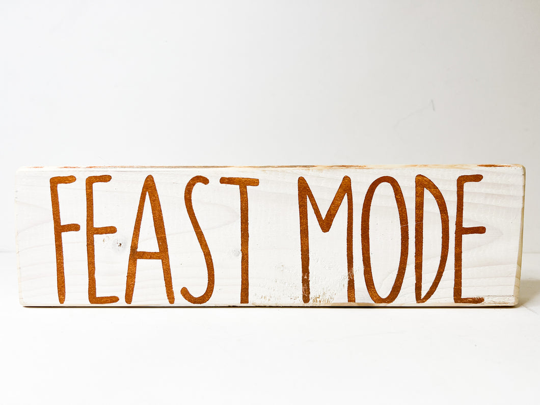 Feast Mode - Shelf Sitter