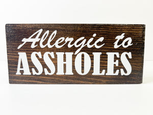 Allergic to Ass...